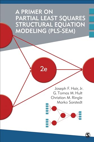 A Primer on   Partial Least Squares   Structural Equation   Modeling (PLS-SEM) [2nd ed.]